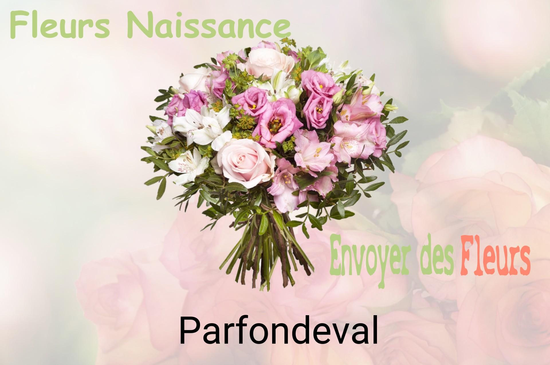 Bouquet de fleurs de naissance livré à Parfondeval